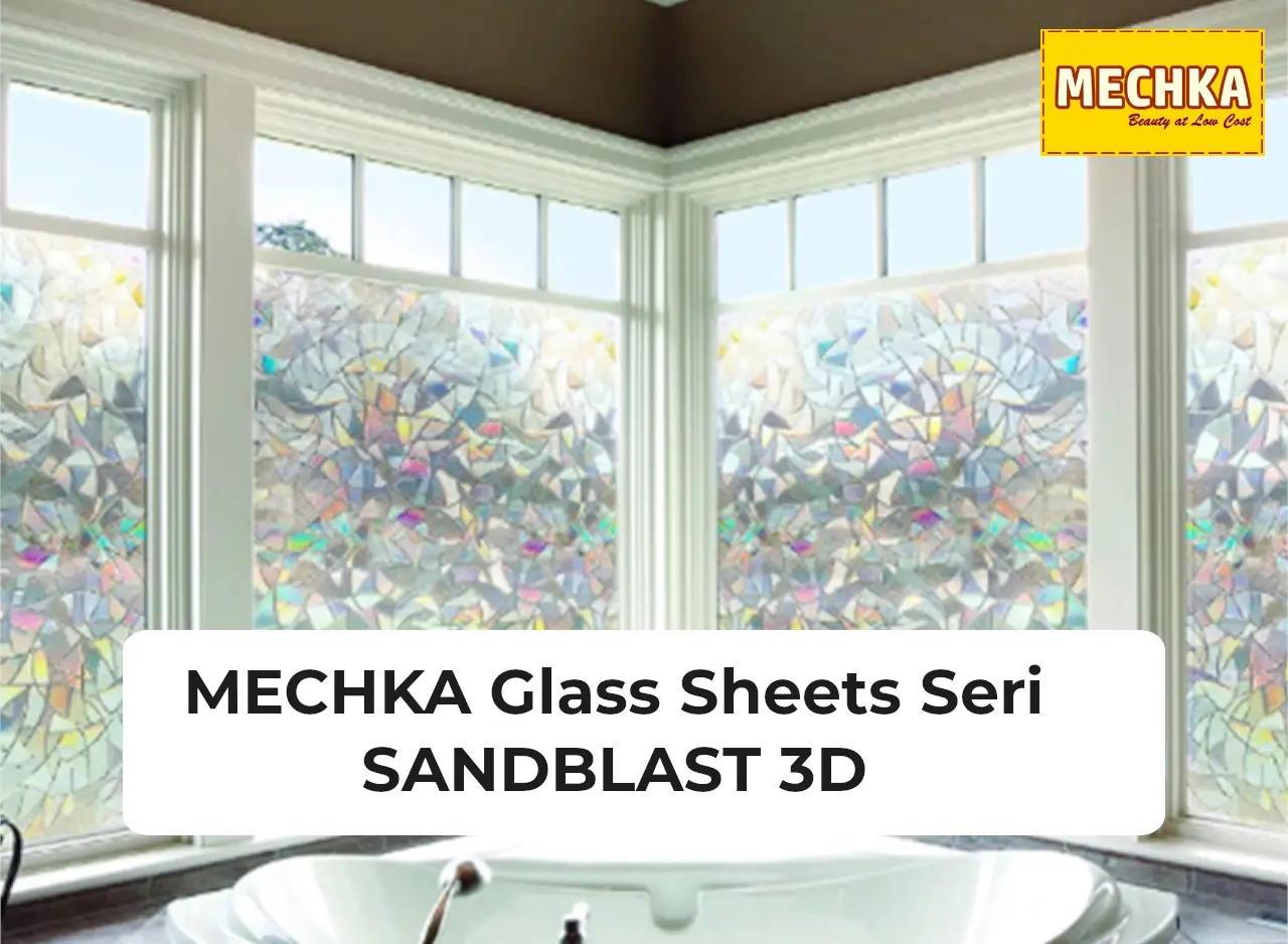 MECHKA Glass Sheets Seri Sandblast 3D